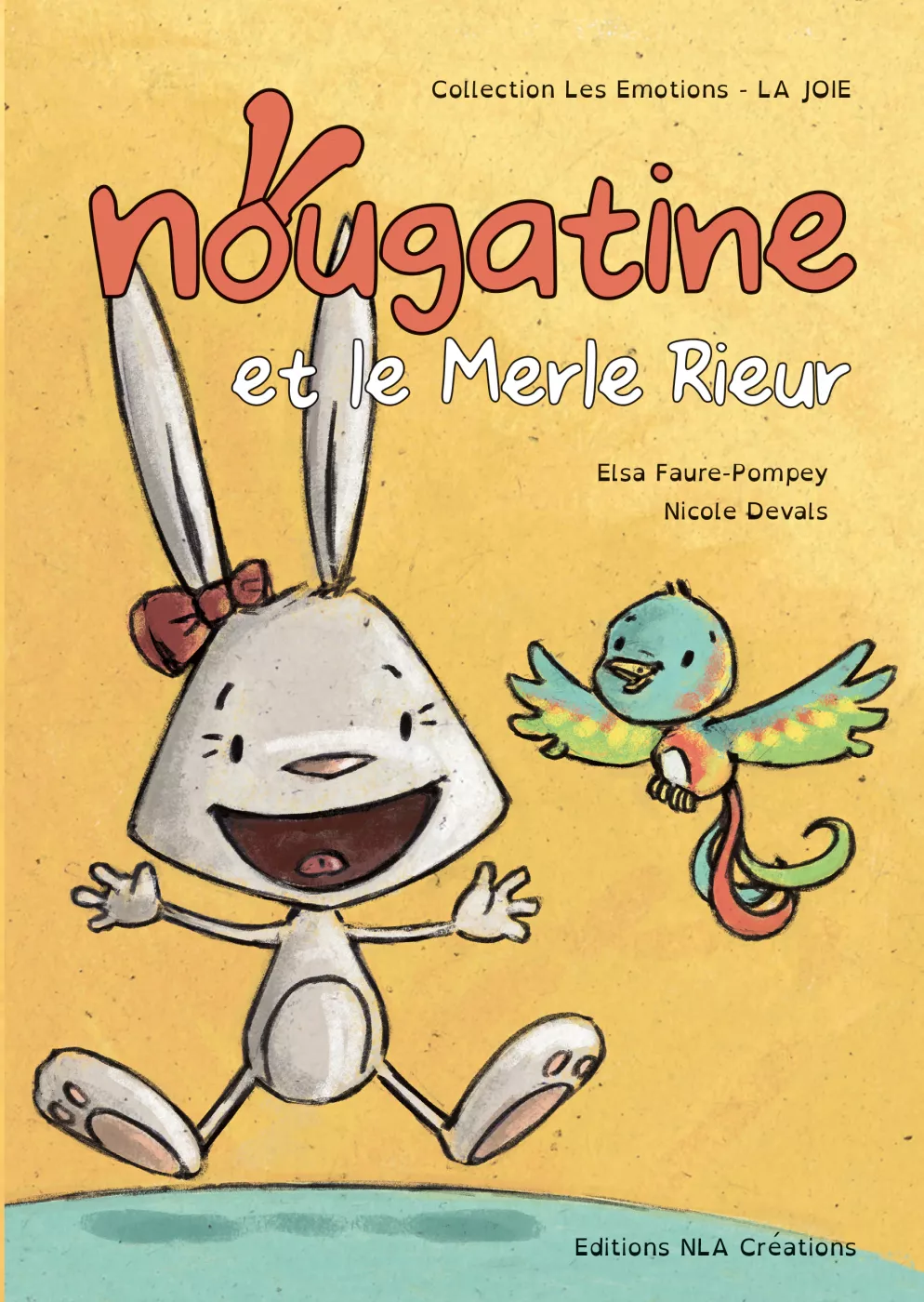 Nougatine et le Merle Rieur, la joie
