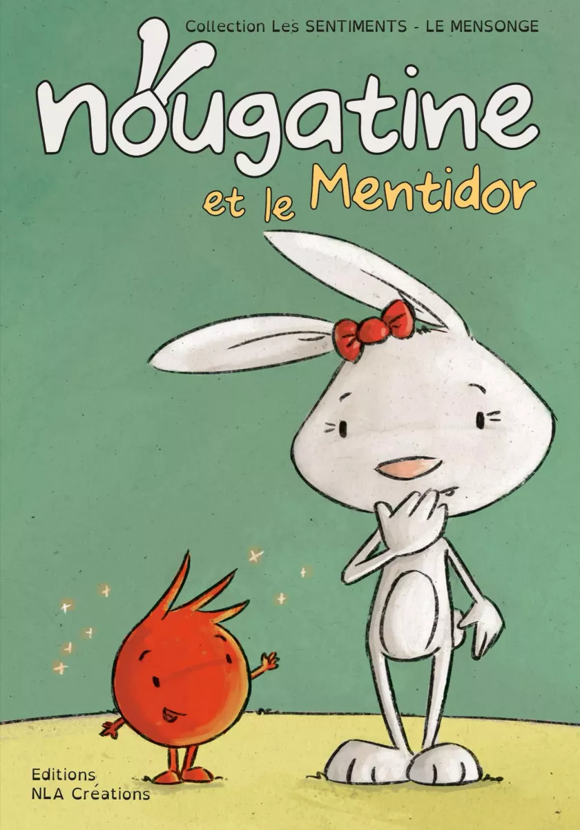 Nougatine et Mentidor